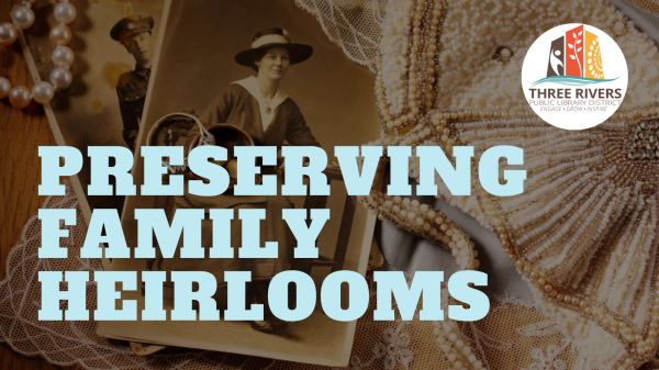 Image for event: Preserving Family Heirlooms