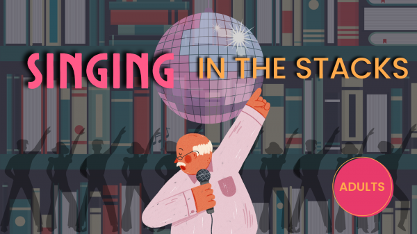 Image for event: Singing in the Stacks