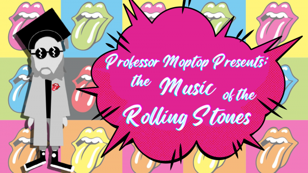 Image for event: Professor Moptop presents the Music of the Rolling Stones